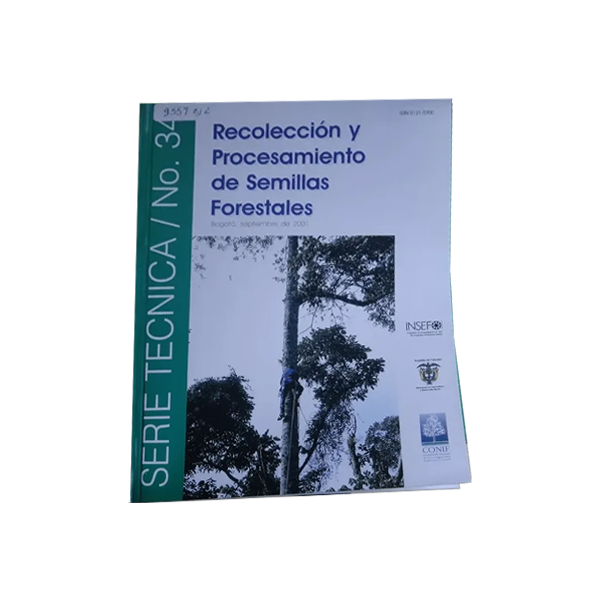 Recolección Y Procesamiento De Semillas Forestales